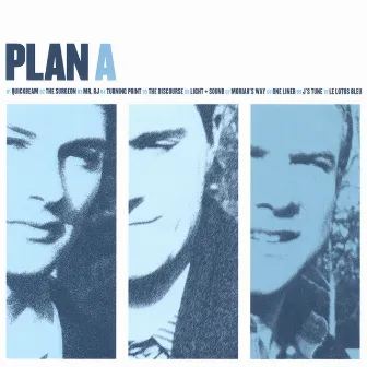 Plan A by Plan A