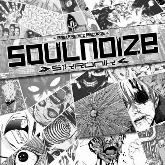 SOULNOIZE by S1kronik