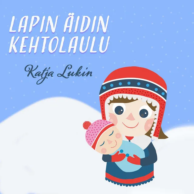 Lapin äidin kehtolaulu