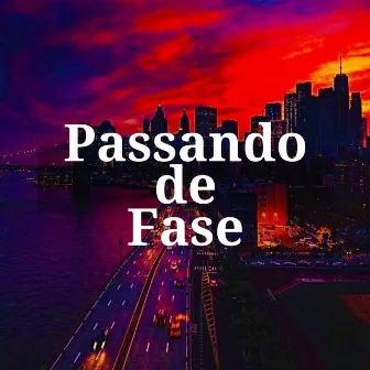 Passando de Fase by MC D'lara