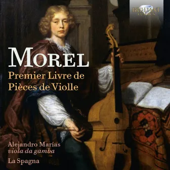 Morel: Premier Livre de pièces de violle by Jacques Morel