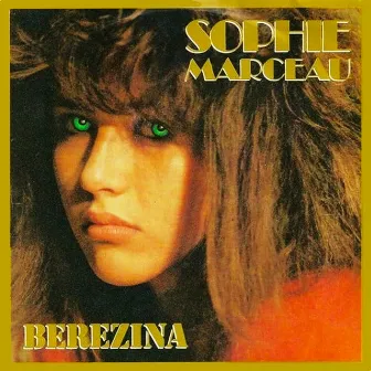 Berezina / Barcelona by Sophie Marceau