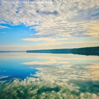 Lake Iridescence by Grzegorz Bojanek