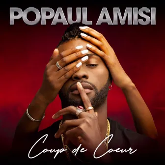 Coup de coeur by Popaul Amisi