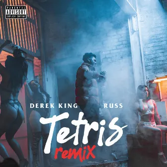 Tetris (Remix) [feat. Russ] by Derek King