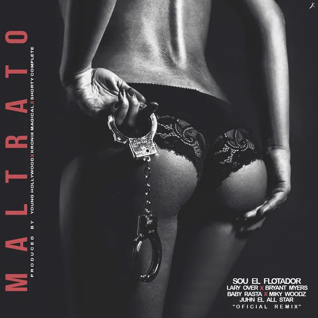 Maltrato - Remix