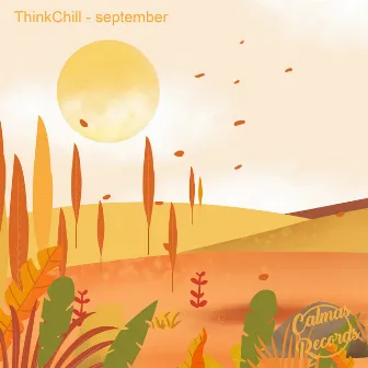 september by ThinkChill