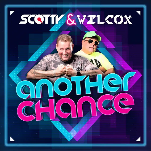 Another Chance - Scotty Edit