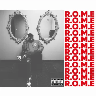 R.O.M.E by Indiana Rome