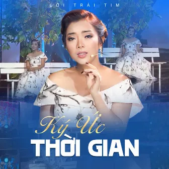 Ký Ức Thời Gian by Nam Khánh