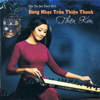 Hòa Tấu Đàn Tranh 2 (Dòng Nhạc Trần Thiện Thanh) by Hoa Tau