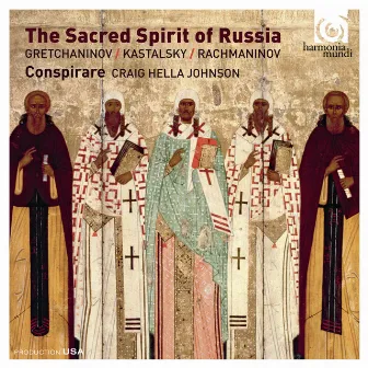 The Sacred Spirit of Russia by Conspirare