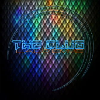 The Club by Lalo Emme