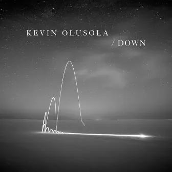 Down by Kevin Olusola