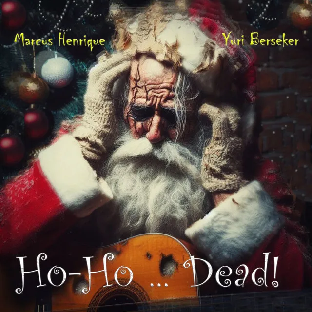 Ho-Ho... Dead!