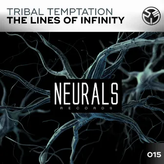 The Lines of Infinity by Tribal Temptation