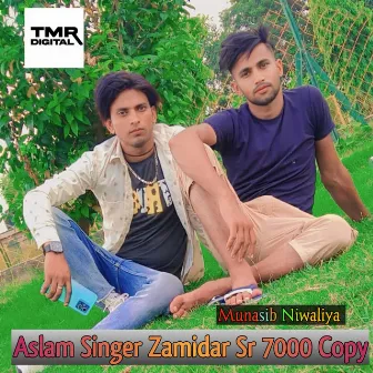 Aslam Singer Zamidar Sr 7000 Copy by Munasib Niwaliya