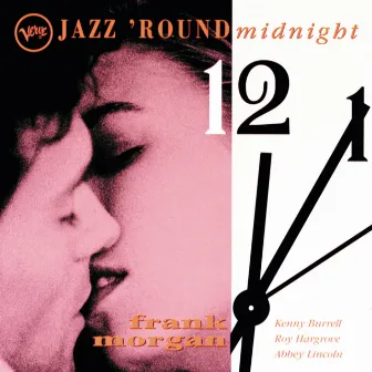 Jazz 'Round Midnight by Frank Morgan