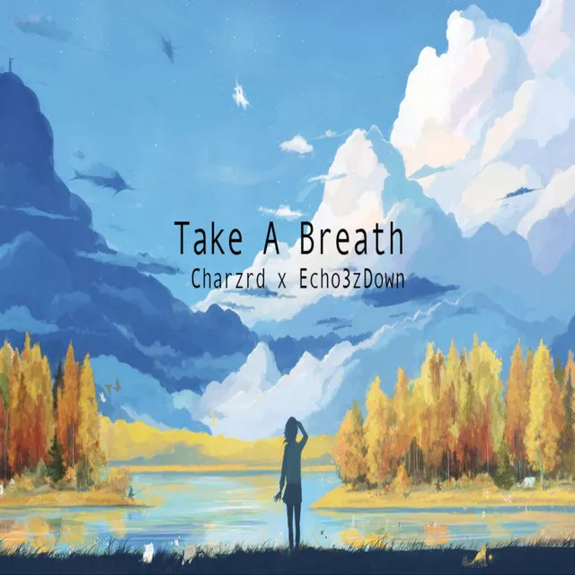 Take a Breath