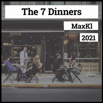 The 7 Dinners by MaxKl