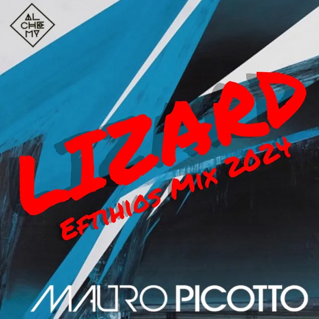 Lizard - Eftihios Edit Mix