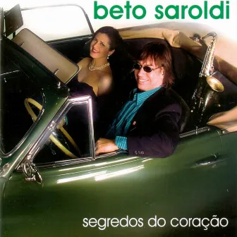 Segredos do Coração by Beto Saroldi