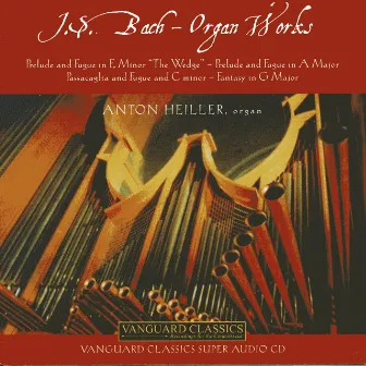 Bach: Organ Works by Anton Heiller