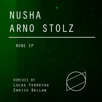 None EP by Arno Stolz