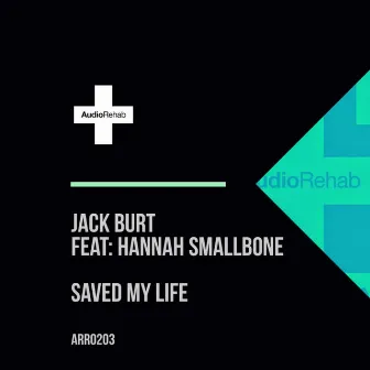 Saved my life by Jack Burt