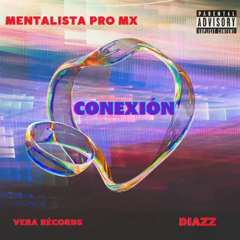 Conexión by Diazz