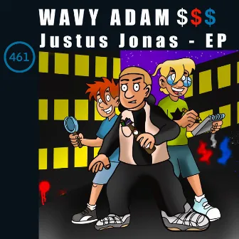 Justus Jonas (EP) by Wavy Adam