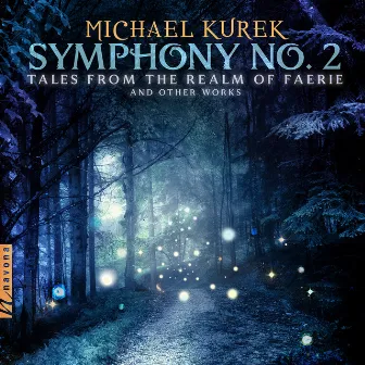 M. Kurek: Symphony No. 2 