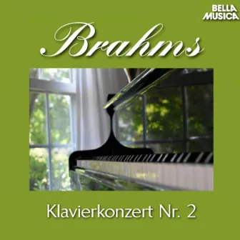 Brahms: Klavierkonzert No. 2, Op. 83 - Serenade No. 2, Op. 16, Vol. 3 by 