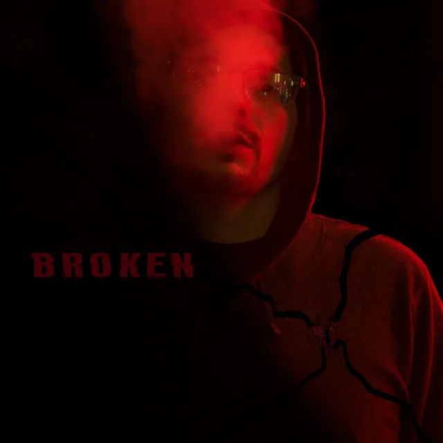 Broken (Based on a True Story)