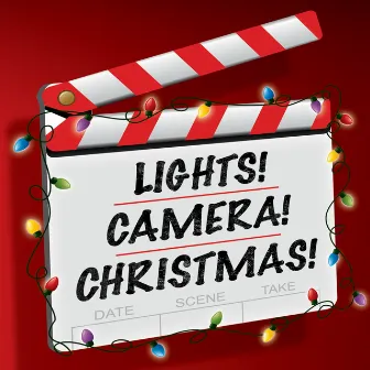 Lights! Camera! Christmas! by Roger Emerson