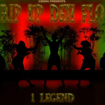 Rip Up Deh Flo by 1legend