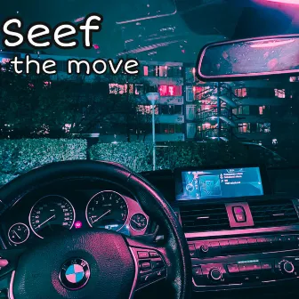 The Move by Seef