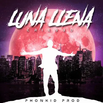 Luna Llena by Phonkid Prod