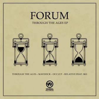 Through The Ages EP by Forum