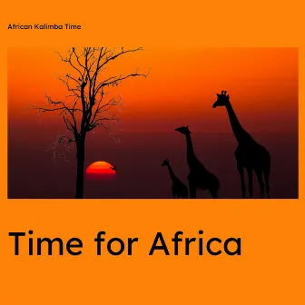 Time for Africa (Instrumnetal Music) by Unknown Artist