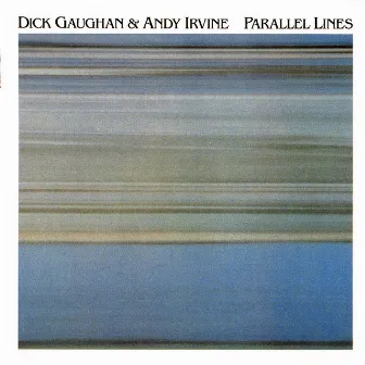 Parallel Lines by Dick Gaughan