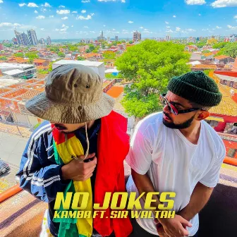 No Jokes by Kamba