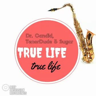 True Life by Sugar