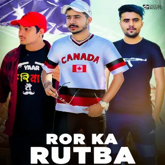 Ror Ka Rutba by Surender Sajuma