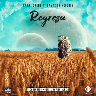 Regresa by Fran Lorenz