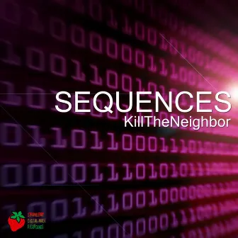 Sequences by KillTheNeighbor