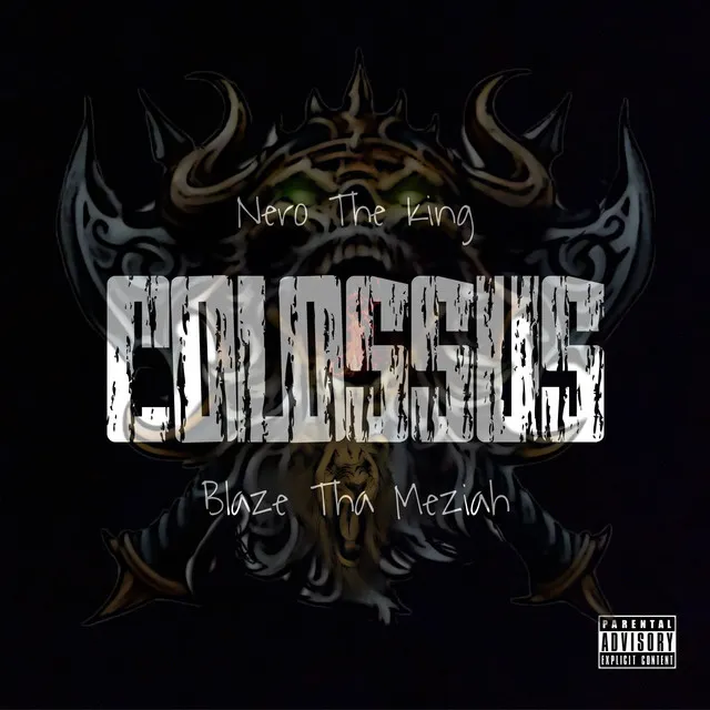 Colossus (feat. Blaze Tha Meziah)