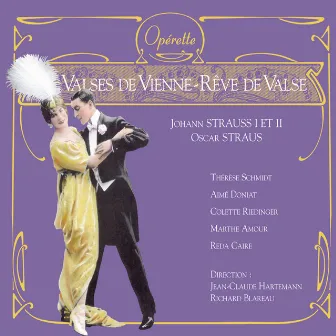 Valses de Vienne - Rêve de valse by Jean-Claude Hartemann