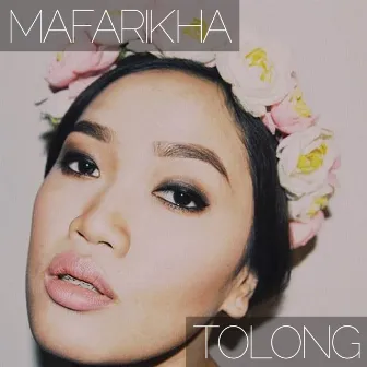 Tolong by Mafarikha