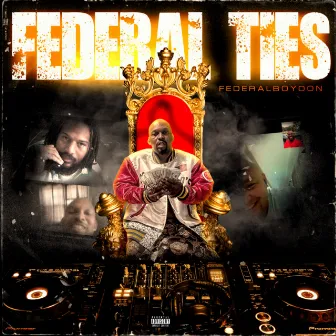 Federal Ties by FEDERALBOYDON